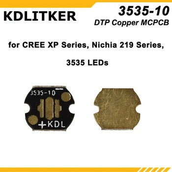 KDLITKER 3535-10 DTP Réz MCPCB a Cree XP-Sorozat / Nichia 219 Sorozat / 3535 Led-ek